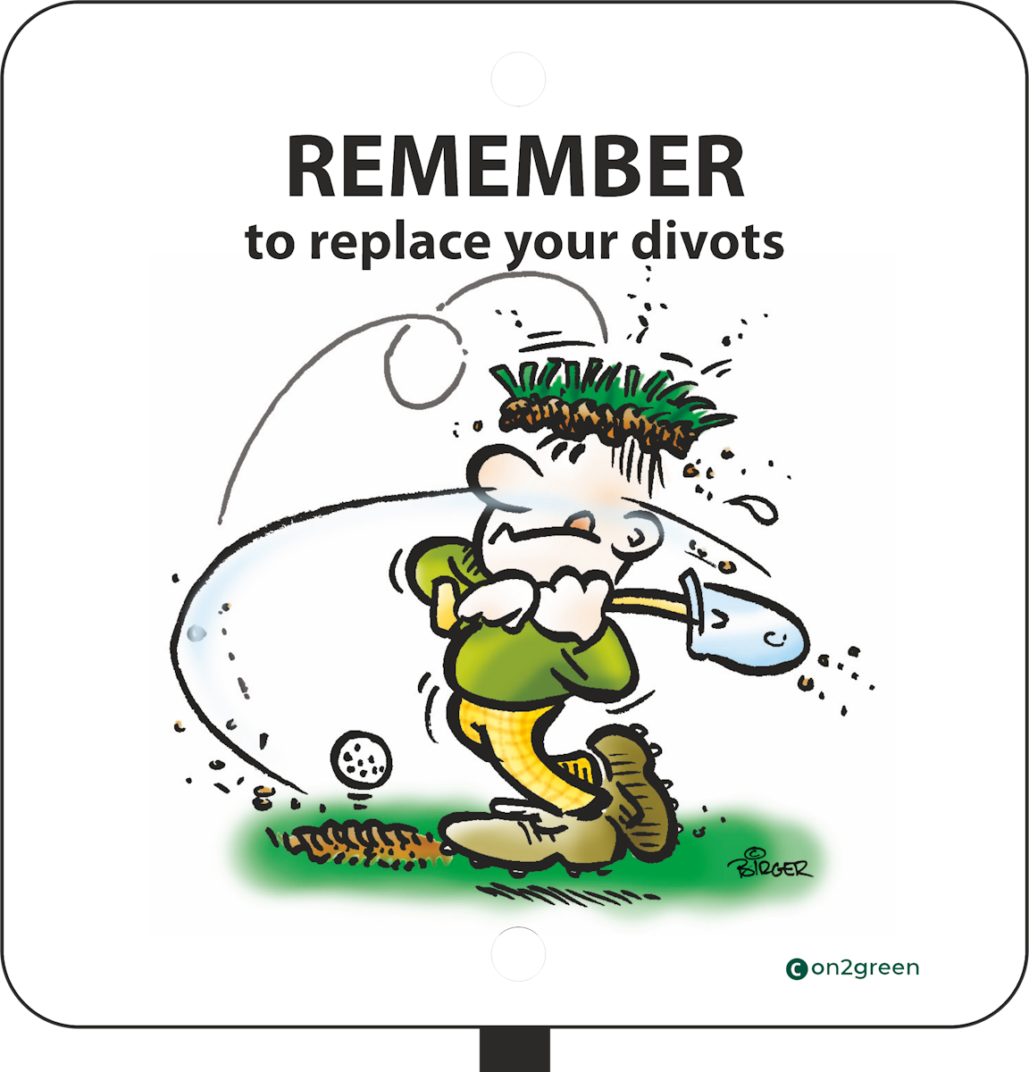 Golf sign: Remember to replace your divots