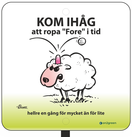 Golfskilt: Husk at råbe Fore