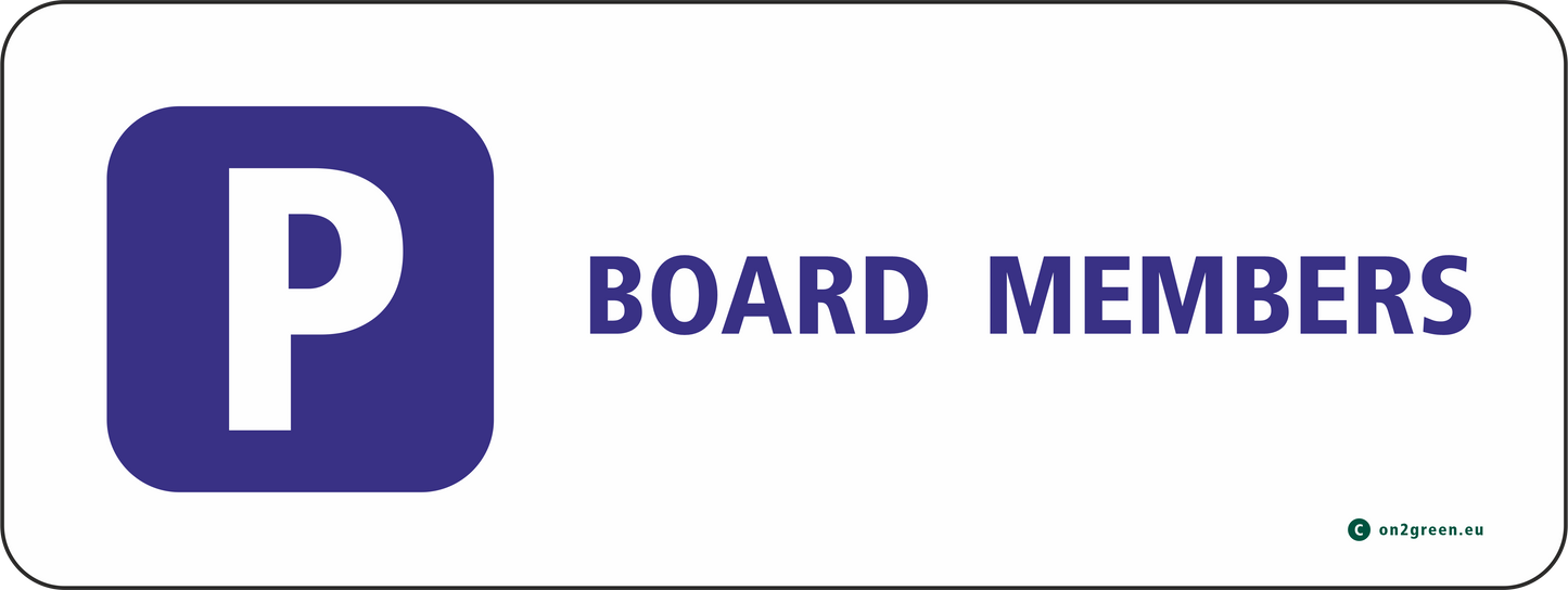 Parking sign for wall: Board members