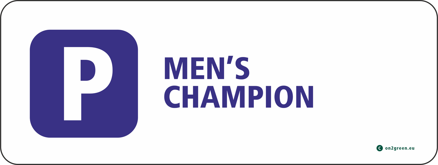 Parking sign for wall: Champion men