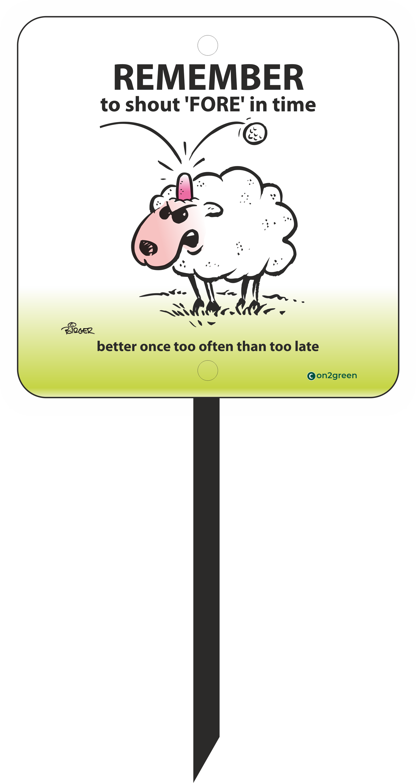Golf sign: Remember to shout Fore