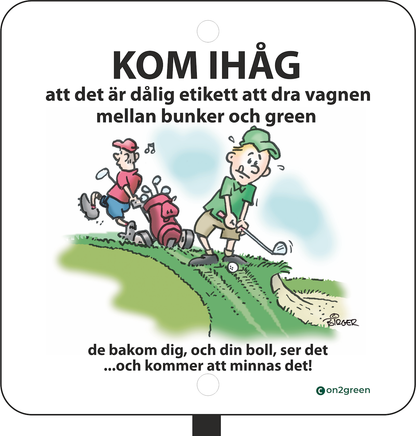Golfskilt: Husk det er en uskik 