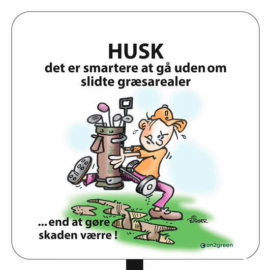 Golf sign: Remember it’s smarter to walk around