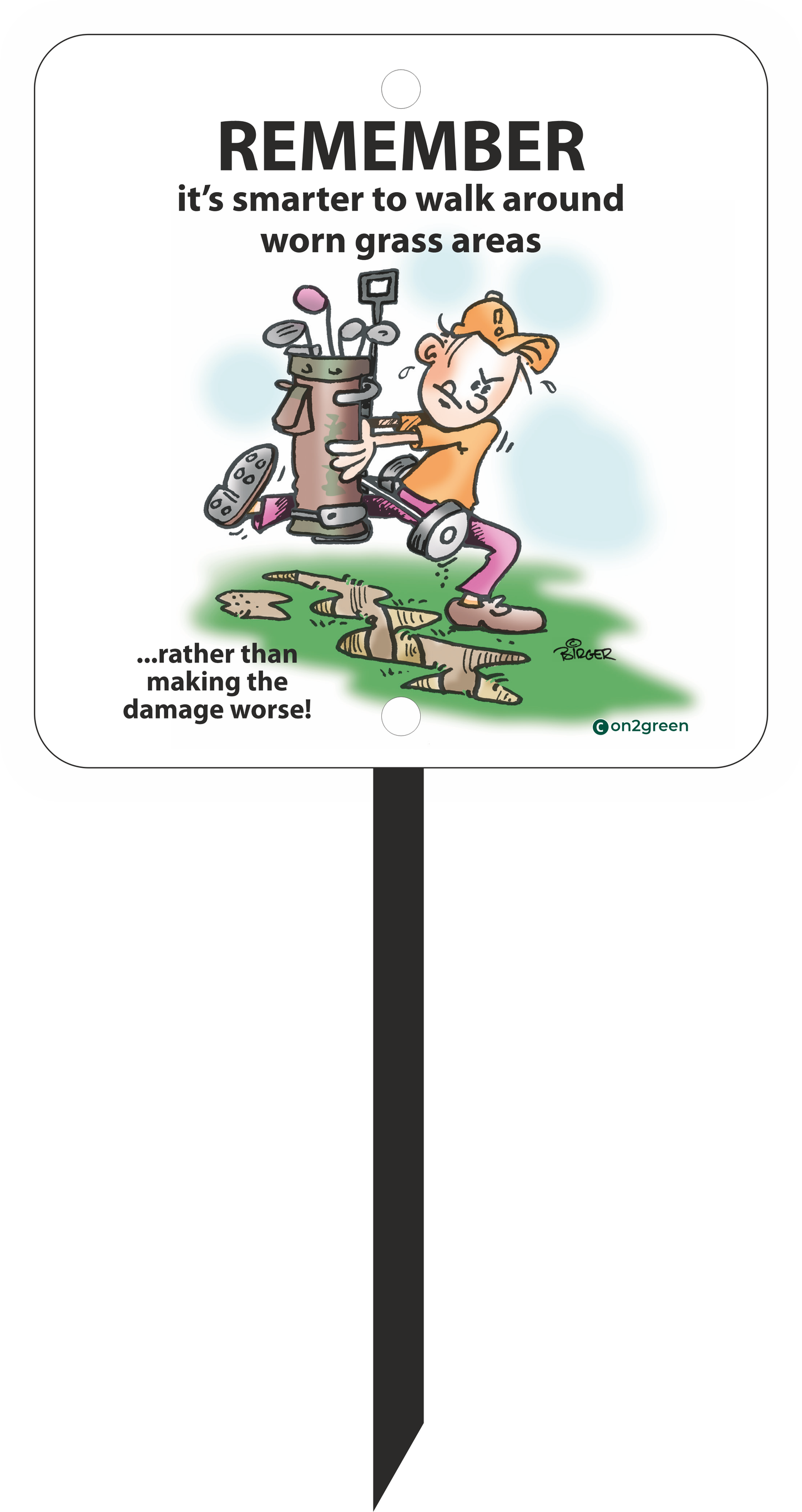 Golf sign: Remember it’s smarter to walk around