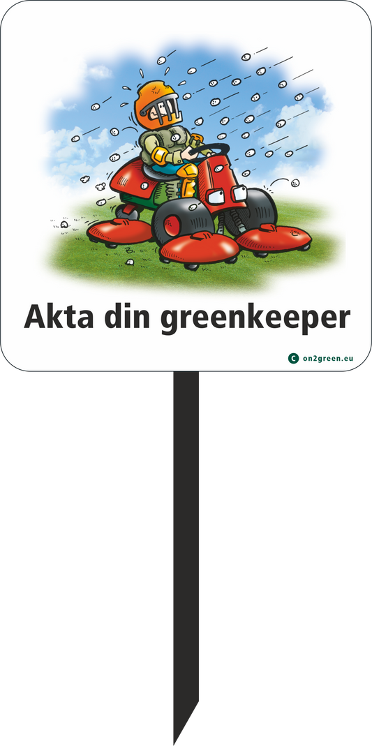 SE: Golfskilt: Pas på din greenkeeper