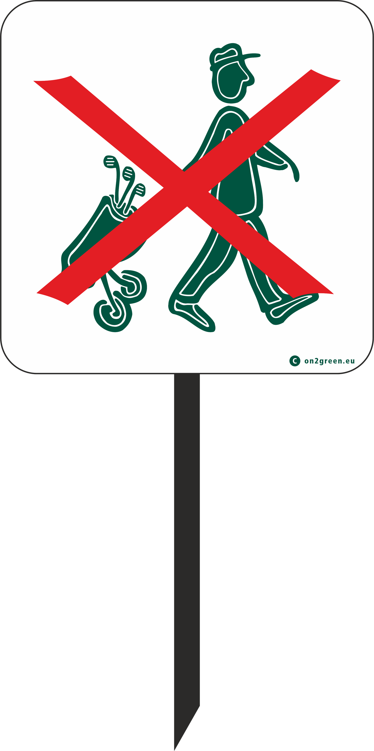 Golf sign: Trolleys not allowed
