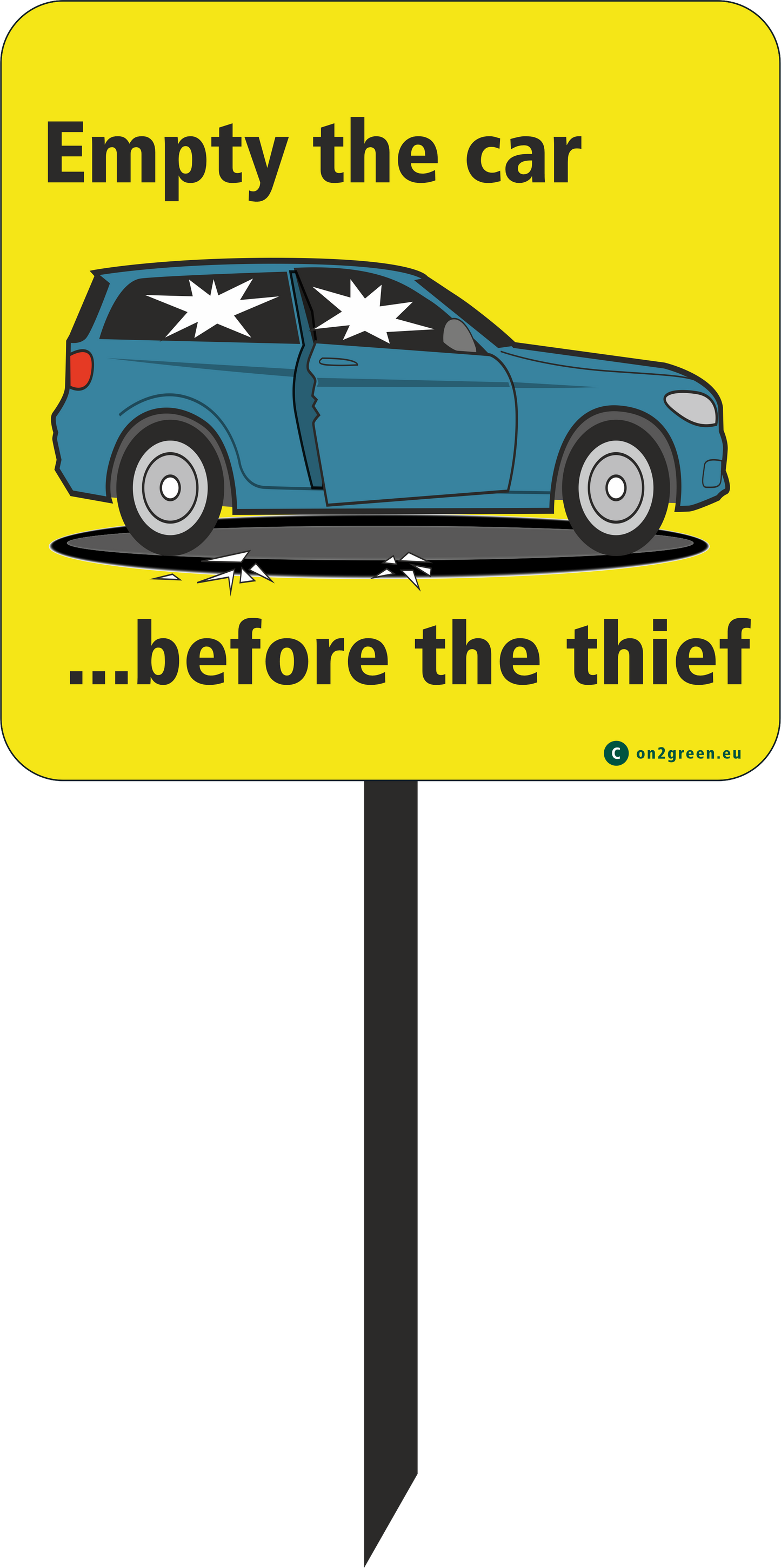 Golf sign: Empty the car before the thief