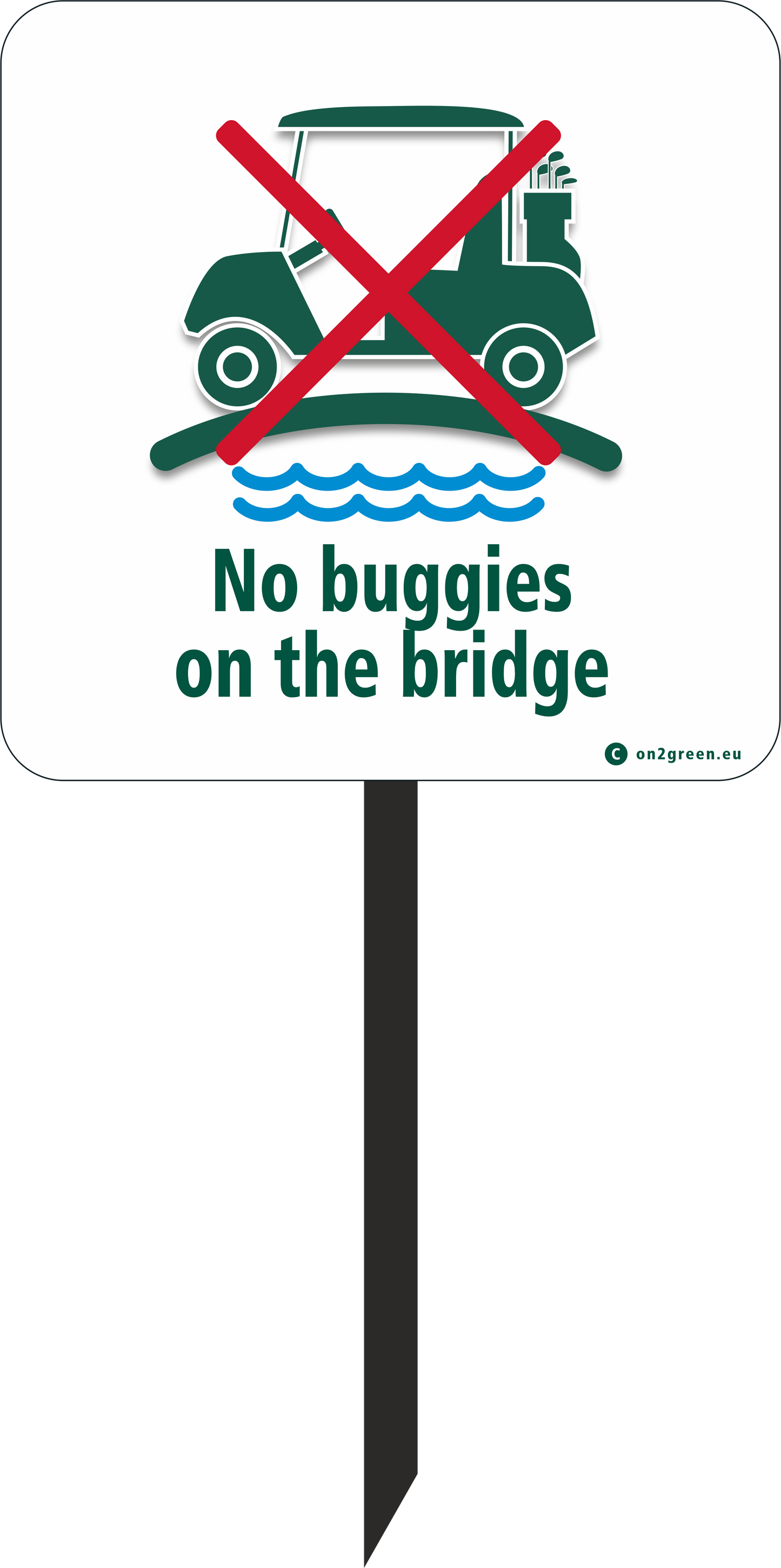 Golf sign: No golf cart on the bridge