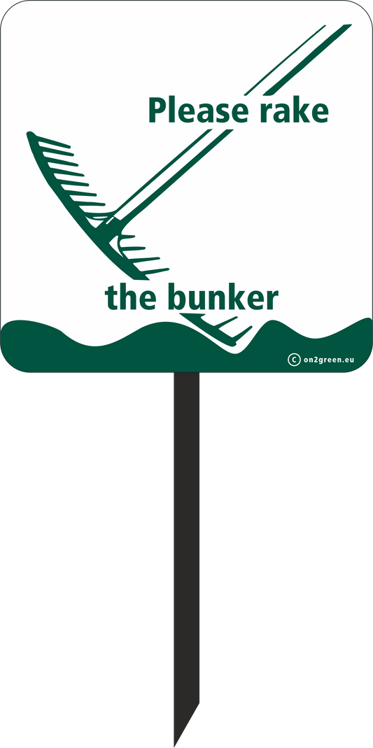 Golfsign art 50, Please rake bunker