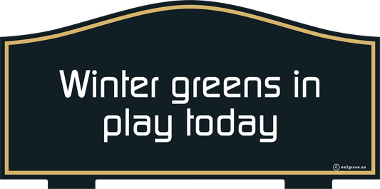 Golf sign: Today play to wintergreen