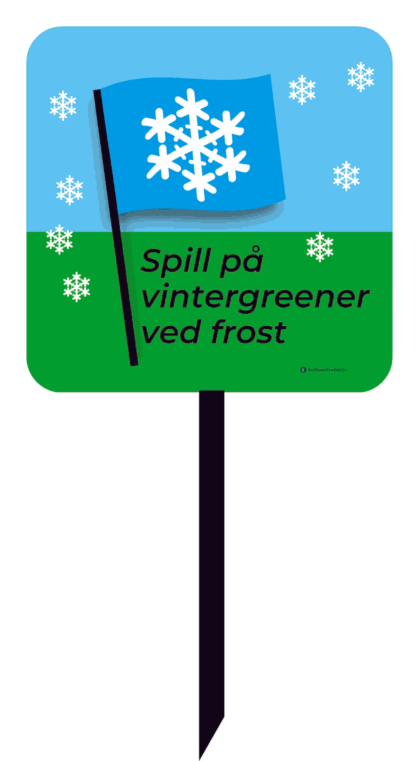 Golfskilt: Spil til vintergreen ved frost