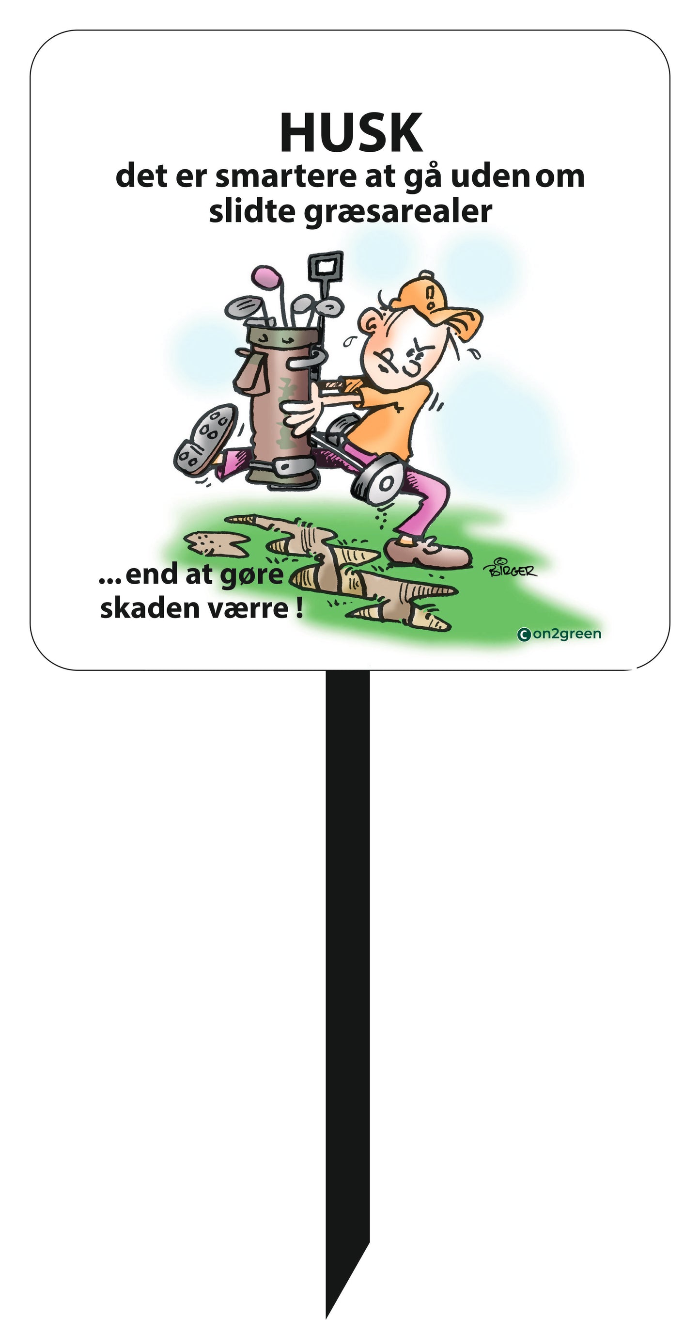 Golf sign: Remember it’s smarter to walk around